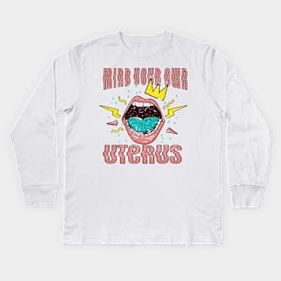 MIND YOUR OWN UTERUS - LIPS RETRO 90'S Kids Long Sleeve T-Shirt